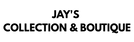 Black text reading 'JAY'S COLLECTION & BOUTIQUE' centered on a plain white background.